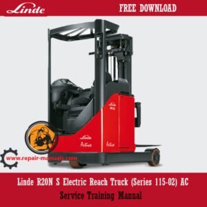 Linde R20N S Electric Reach Truck service training manual, displaying the truck and essential service training information