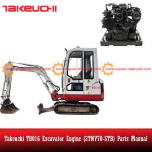Parts manual for Takeuchi TB016 Excavator Engine (3TNV70-STB), detailing components and assembly instructions