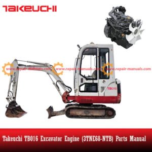 Parts manual for Takeuchi TB016 Excavator Engine (3TNE68-NTB) detailing components and assembly instructions