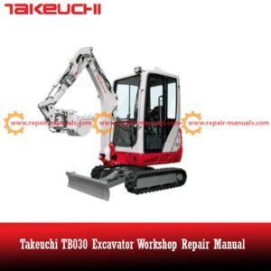 Takeuchi TB030 Excavator Workshop Repair Manual, showcasing the title and technical diagrams for repair guidance