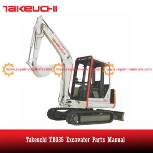 Parts manual for Takeuchi TB035 Excavator, showcasing an image of the excavator and its components