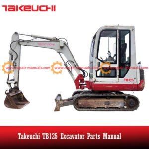 Parts manual for Takeuchi TB125 Excavator, displaying an image of the excavator and detailed parts information