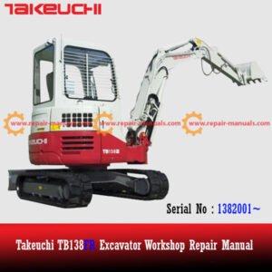Takeuchi TB138FR Excavator Workshop Repair Manual, showcasing the title and technical diagrams for repair guidance