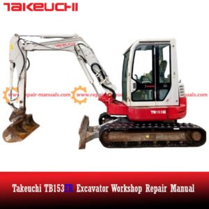 Takeuchi TB153FR Excavator Workshop Repair Manual cover featuring the model and technical illustrations for maintenance guidance