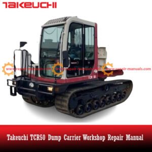 Repair manual for Takeuchi TCR50, detailing maintenance and troubleshooting