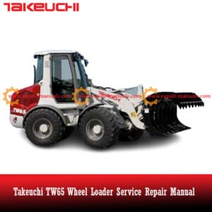 Service Repair Manual for Takeuchi TW65 Wheel Loader, showcasing diagrams and maintenance instructions