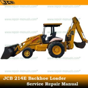Service Repair Manual for JCB 214E Backhoe Loader, showcasing detailed diagrams and maintenance instructions