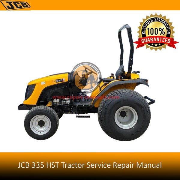 JCB 335 HST Tractor Service Repair Manual, displaying the tractor model with technical diagrams for maintenance guidance