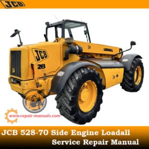 JCB 528-70 Loadall Service Repair Manual cover featuring the model and technical illustrations for maintenance guidance