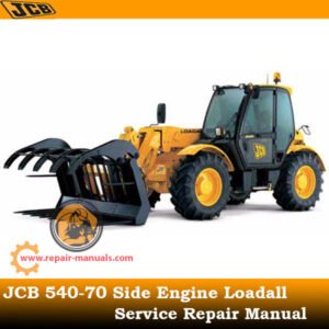 JCB 540-70 Side Engine Loadall Service Repair Manual, displaying the model name and essential repair information