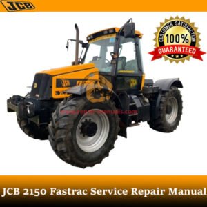 JCB 2150 Fastrac Service Repair Manual cover featuring the model and technical illustrations for maintenance guidance