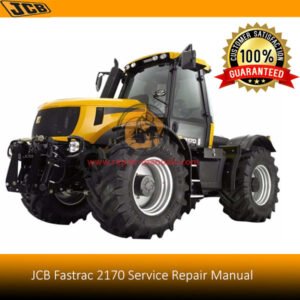 JCB Fastrac 2170 Service Repair Manual cover featuring the model and technical illustrations for maintenance guidance