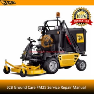 JCB FM25 Ground Care Service Repair Manual cover featuring the title and a graphic of the equipment