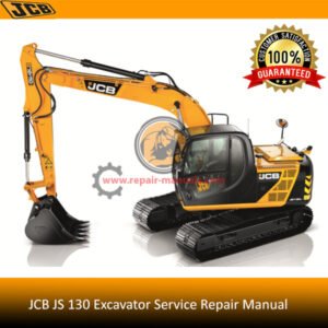 JCB JS130 Excavator Service Repair Manual cover featuring the model and technical illustrations for maintenance guidance
