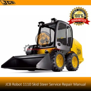 Service Repair Manual for JCB Robot 1110 Skid Steer Loader, showcasing detailed diagrams and maintenance instructions