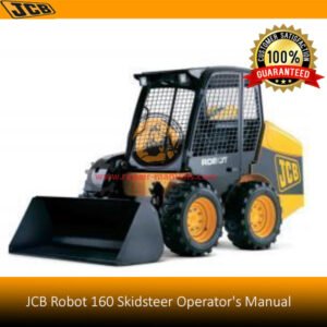 JCB Robot 160 Skidsteer Operator's Manual cover featuring the model name and operational guidelines