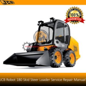 JCB Robot 180 Skid Steer Loader Service Manual cover with images of the loader and repair instructions