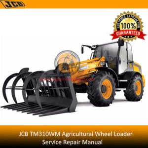 JCB TM310WM Agricultural Wheel Loader Service Repair Manual cover featuring the loader and technical illustrations