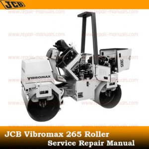 JCB Vibromax 265 Roller Service Repair Manual cover featuring the model and technical illustrations