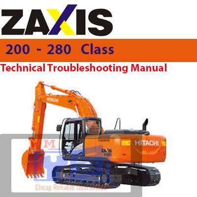 Hitachi Zaxis 200 to 280 Class Technical Troubleshooting Manual