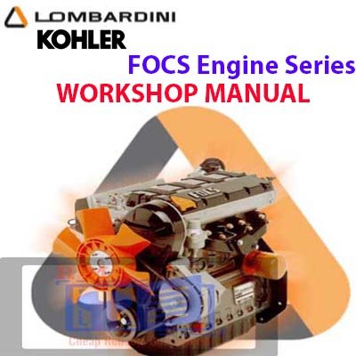 Kohler FOCS Engine Series Workshop Manual