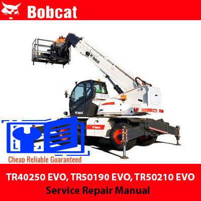 Bobcat TR40250 EVO Bobcat TR50190 EVO Bobcat TR50210 EVO