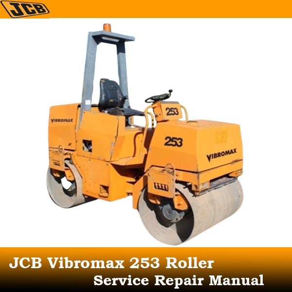 Service repair manual for JCB Vibromax 253 Roller