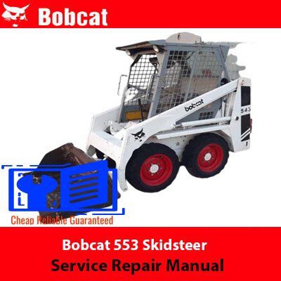 bobcat 553 service manual
