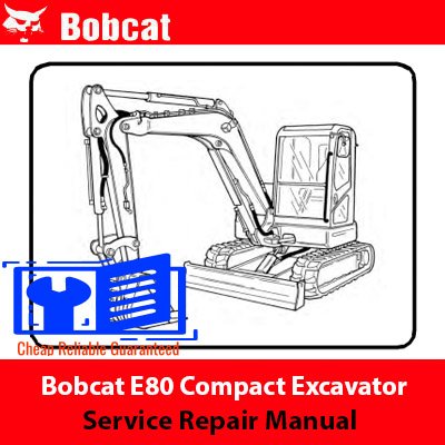 bobcat e80 service manual pdf