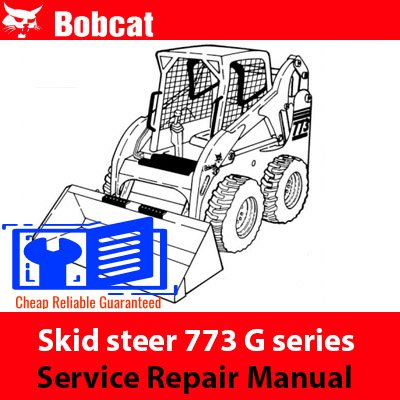 bobcat 773 repair manual