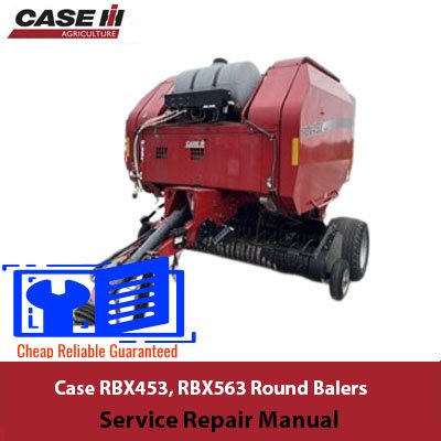 Case RBX453 Round Baler Case RBX563 Round Baler