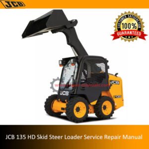 Service Repair Manual for JCB 135 HD Skid Steer Loader, showcasing diagrams and maintenance instructions