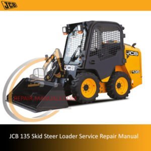 Comprehensive service manual for JCB 135 Skid Steer Loader, covering repair and maintenance guidelines