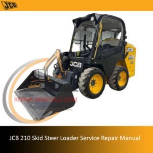 Service Repair Manual for JCB 210 Skid Steer Loader, showcasing the loader and detailed diagrams for maintenance