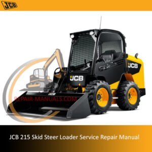 Service Repair Manual for JCB 215 Skid Steer Loader, showcasing the loader and detailed diagrams for maintenance