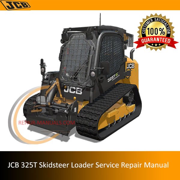 Service repair manual for JCB 325T Skidsteer Loader