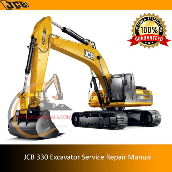 Service repair manual for JCB 330 Excavator