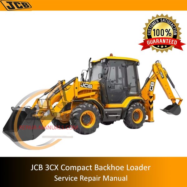 Service repair manual for JCB 3CX Compact Backhoe Loader
