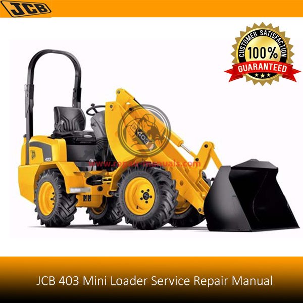 Service repair manual for JCB 403 Mini Loader
