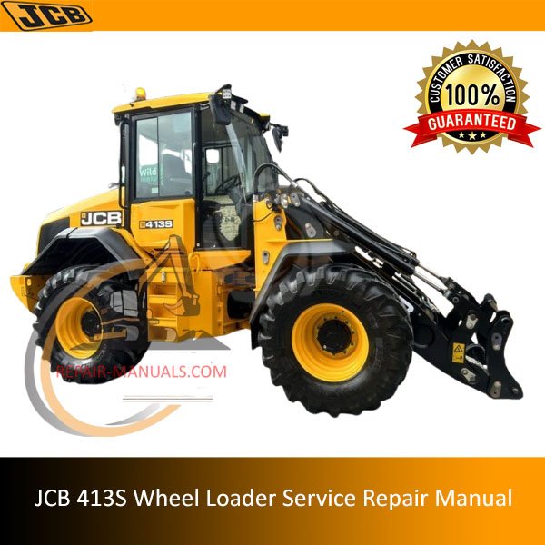 Service repair manual for JCB 413S Wheel Loader