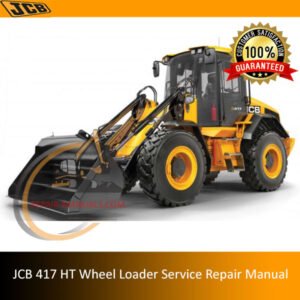 Service Repair Manual for JCB 417 HT Wheel Loader, showcasing the loader and detailed diagrams for maintenance
