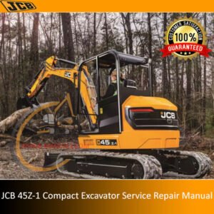 JCB 45Z-1 Compact Excavator Service Repair Manual cover featuring the model and technical illustrations