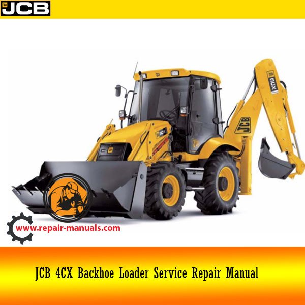 Service manual for jcb 4cx backhoe loader