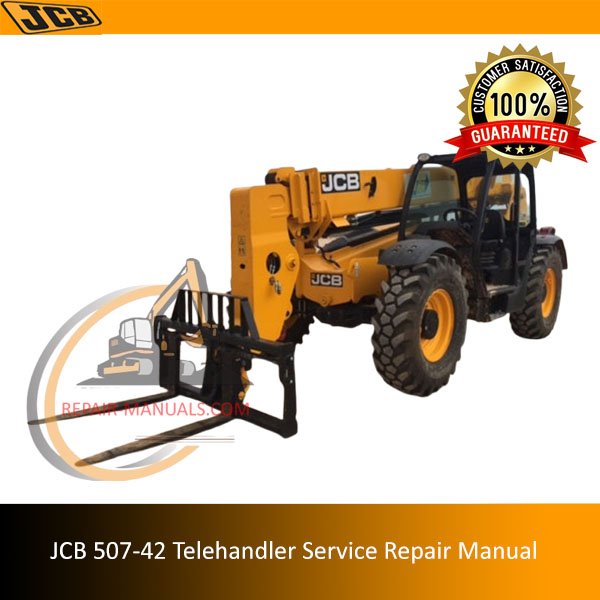 The JCB 507-42 Telehandler Service Repair Manual provides essential information for maintenance and repairs. It covers troubleshooting