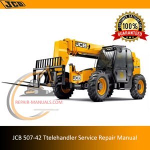 Service Repair Manual for JCB 507-42 Telehandler, showcasing detailed diagrams and instructions for effective maintenance
