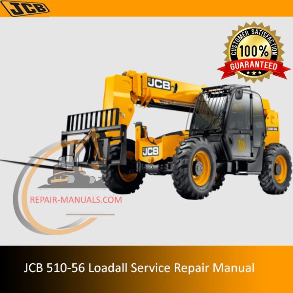 Detailed service repair manual for the JCB 510-56 Loadall