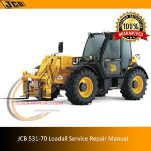 JCB 531-70 Loadall Service Repair Manual cover featuring the model and technical illustrations for maintenance guidance
