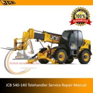 JCB 540-140 Telehandler Service Repair Manual cover featuring the model and technical illustrations
