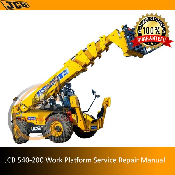 JCB 540-200 Work Platform Service Repair Manual. Find detailed instructions and tips for effective maintenance and repair