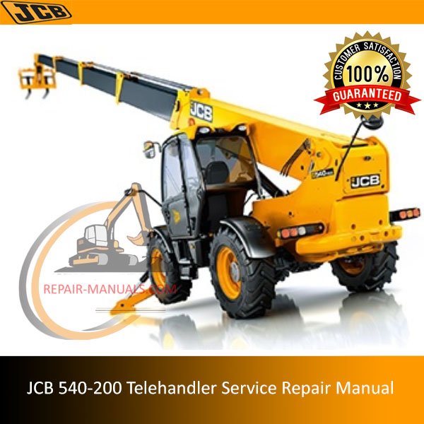 Explore the JCB 540-200 Telehandler Service Repair Manual for detailed instructions and troubleshooting tips